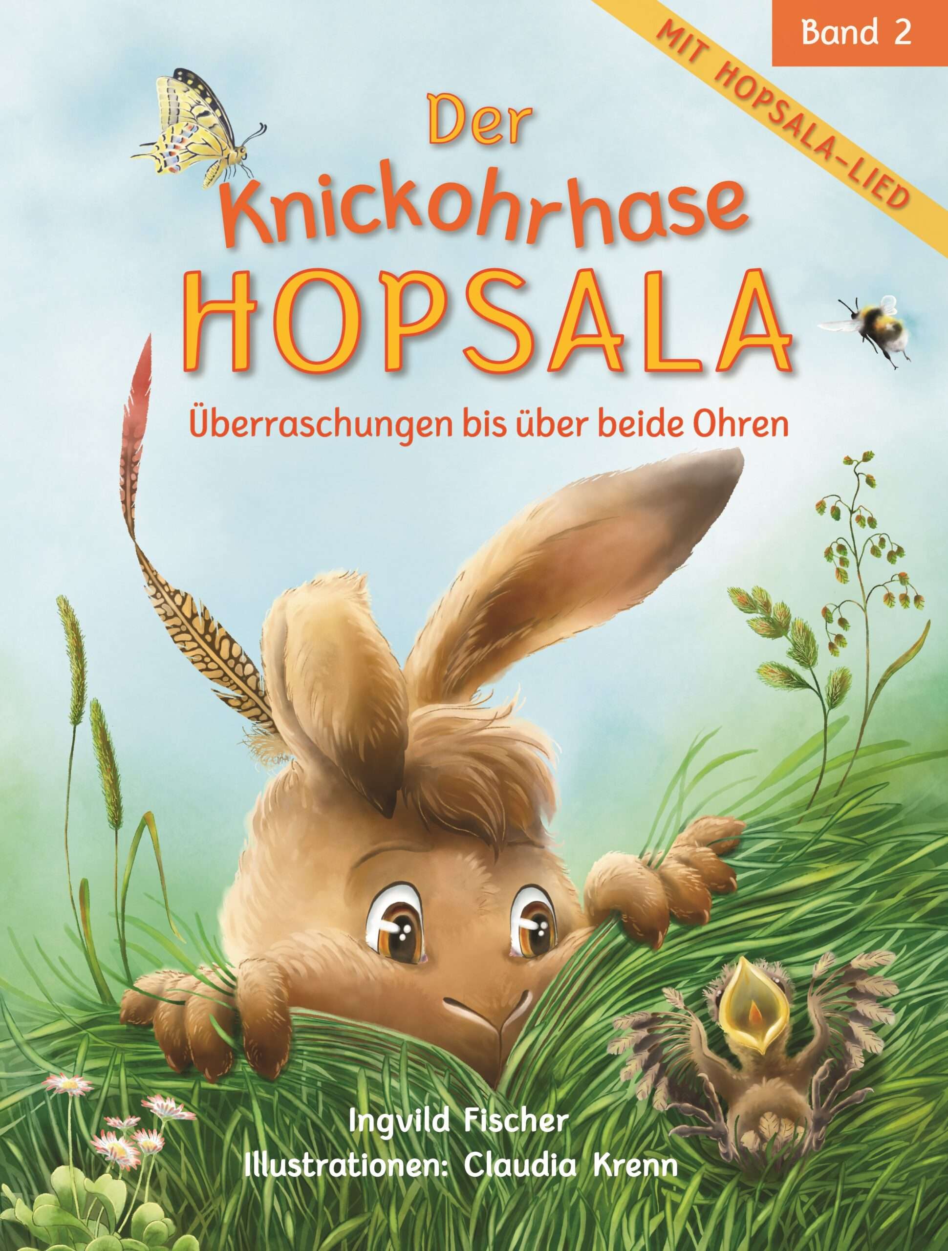 Der Knickohrhase Hopsala Band 2 (ISBN 978-3-9505-116-2-8)