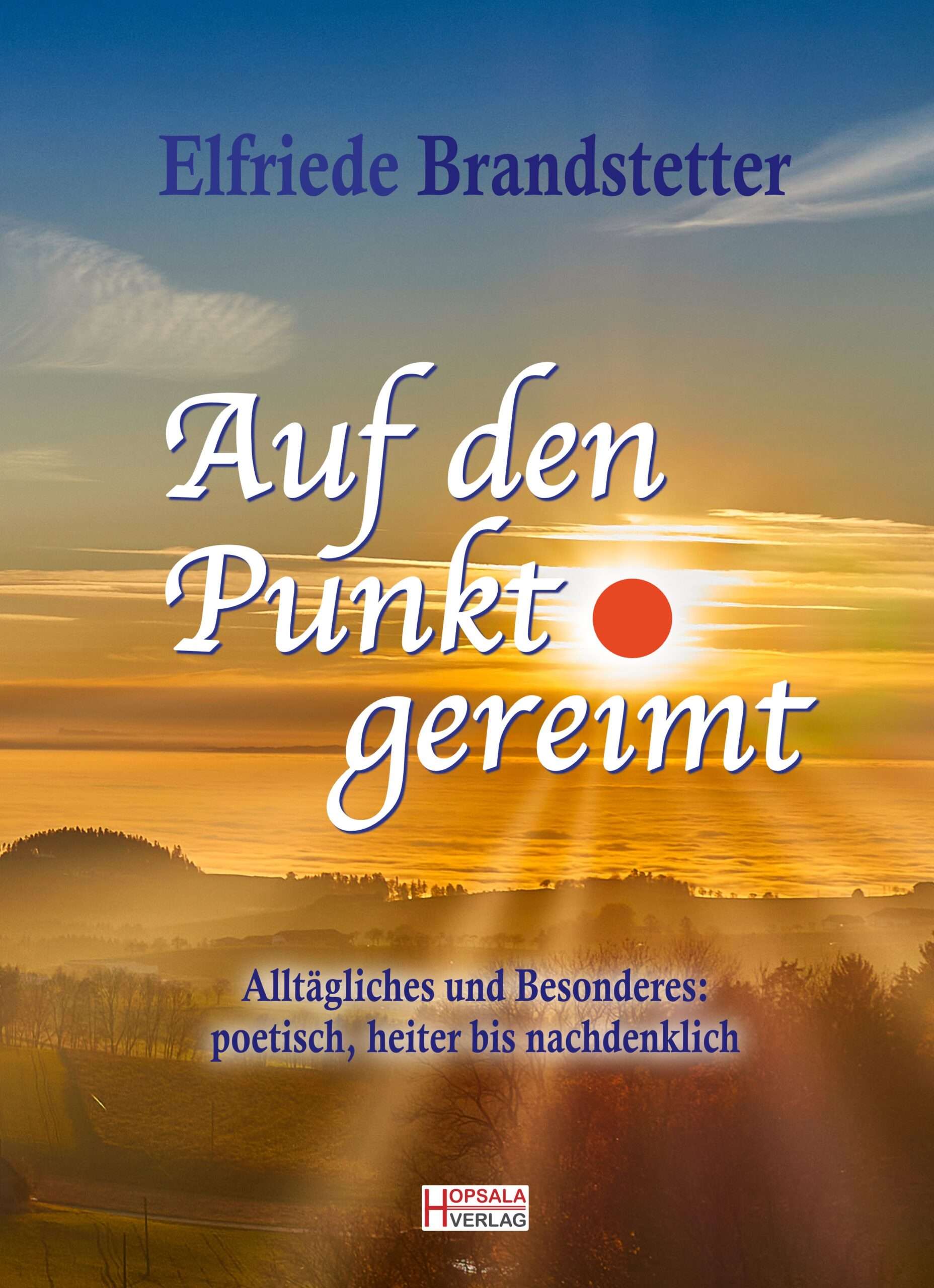 Auf den Punkt gereimt (ISBN 978-3-9505-116-1-1)